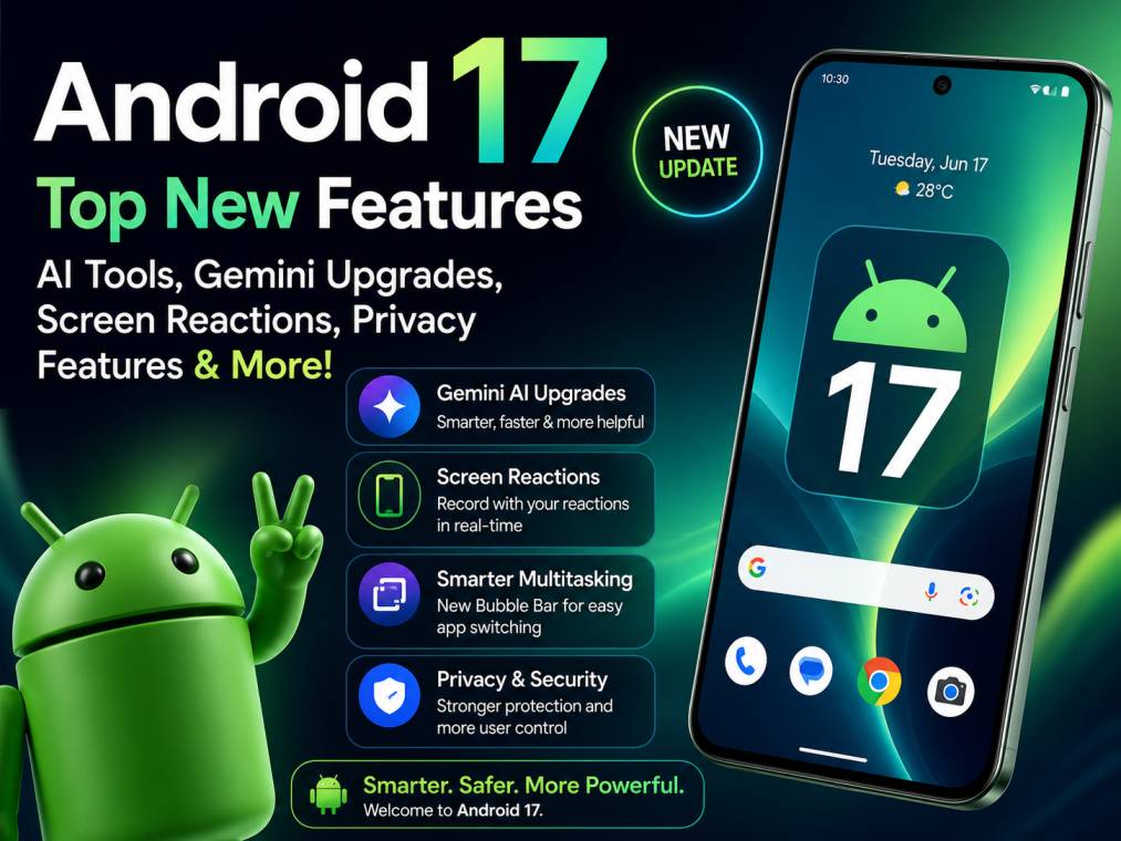 android 17 new updates